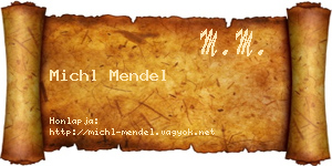 Michl Mendel névjegykártya
